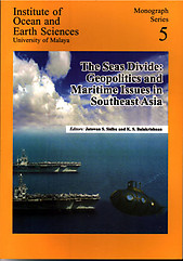 The Seas Divide: Geopolitics and Maritime Issues in Southeast Asia