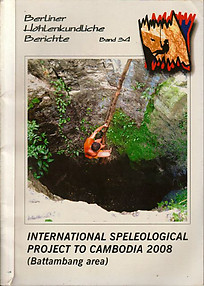 International Speleological Project to Cambodia 2008 - Michael Laumanns (ed