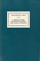 A Critical Survey of Studies on Malay and Bahasa Indonesia - A Teeuw