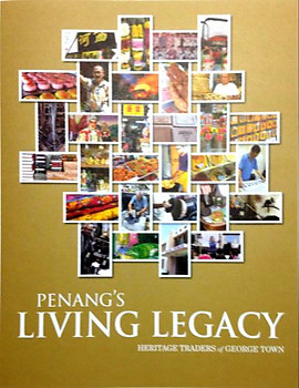 Penang's Living Legacy: Heritage Traders of George Town