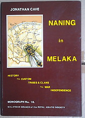 Naning in Melaka - Jonathan Cave