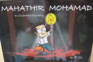 Mahathir Mohamed: An Illustrated Biography - E Yu