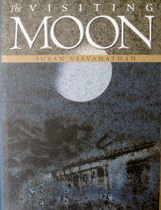 The Visiting Moon - Susan Visvanathan