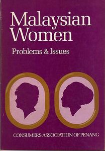 Malaysian Women: Problems and Issues - Evelyn Hong (ed)