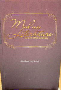 Malay Literature of the 19th Century - Siti Hawa Haji Salleh