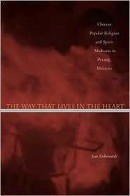 The Way That Lives in the Heart - Jean Debernardi