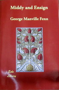 Middy and Ensign - George Manville Fenn