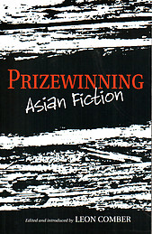 Prizewinning Asian Fiction - Leon Comber (ed)