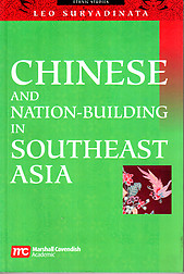 Chinese and Nation-Building in Southeast Asia - Leo Suryadinata