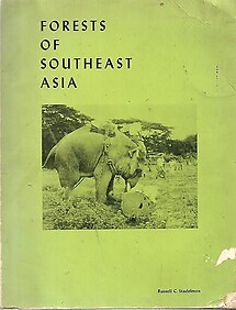 Forests of Southeast Asia - Russell C Stadelman