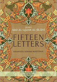 Fifteen Letters (Khamsata 'Ashara Maktuban) - Abd Al-Qadir Al-Jilani