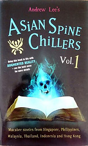 Asian Spine Chillers Volume 1 - Andrew Lee