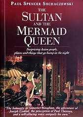 The Sultan and the Mermaid Queen - Paul Spencer Sochaczewski
