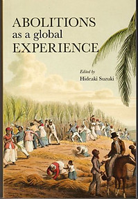 Abolitions as a Global Experience - Hideaki Suzuki (ed)