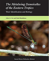 The Metalwing Demoiselles of the Eastern Tropics - Albert G. Orr & M. Hamalainen