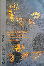 Southeast Asian Paper Tigers? - From Miracle to Debacle and Beyond