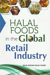 Halal Foods in The Global Retail Industry - Raja Nerina Raja Yusof