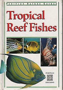 Tropical Reef Fishes - Gerald Allen