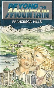 Beyond the Mountain - Francesca Hills