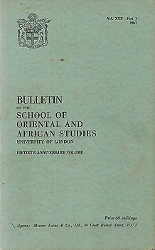 Bulletin of The School of Oriental and African Studies XXX Part 1 (1967)