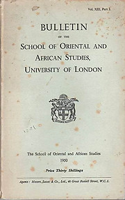 Bulletin of The School of Oriental and African Studies XIII  Part 3 (1950)