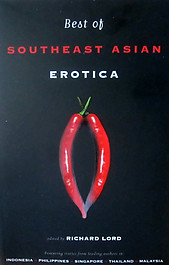 Best of Southeast Asian Erotica -  Richard Lord (ed)
