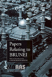 Papers Relating to Brunei - Cheah Boon Kheng (ed.)
