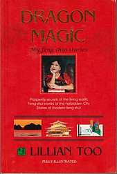 Dragon Magic: My Feng Shui Stories - Lillian Too