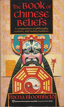 Book of Chinese Beliefs - Frena Bloomfield