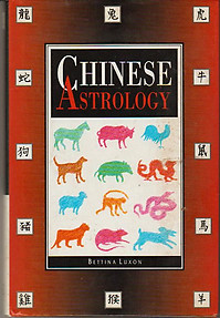 Chinese Astrology - Bettina Luxon
