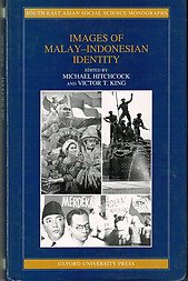 Images of Malay-Indonesian Identity - Michael Hitchcock & Victor T King (eds)
