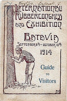 International Rubber Congress and Exhibition Batavia 1914: Guide to Visitors