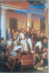 Babad Dipanagara: An Account of the Outbreak of the Java War (1825-1830) -  Peter B. R. Carey