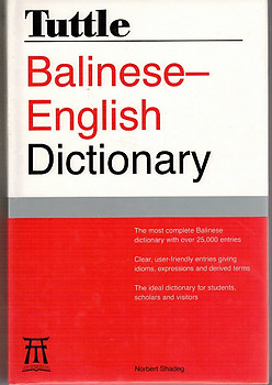 Balinese-English Dictionary - Norbert Shadeg