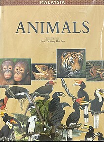 Animals (The Encyclopedia of Malaysia) - Prof Dr Yong Hoi Sen