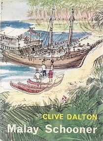 The Malay Schooner - Clive Dalton