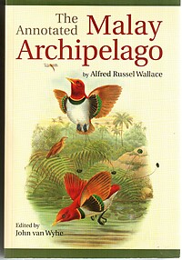 The Malay Archipelago - Alfred Russell Wallace (new edition)