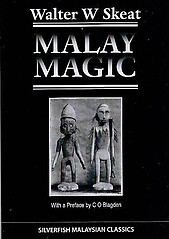 Malay Magic - William Walter Skeat