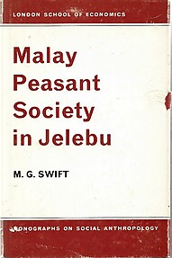 Malay Peasant Society in Jelebu - MG Swift