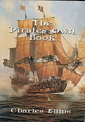 The Pirates Own Book - Charles Ellms