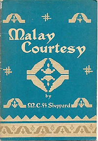 Malay Courtesy - Mubin Sheppard