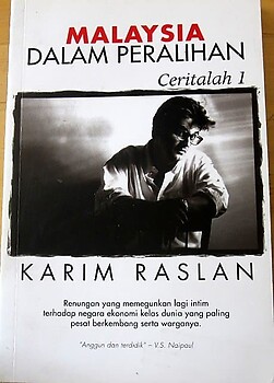 Malaysia Dalam Peralihan: Ceritalah 1 - Karim Raslan