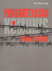 Pembanterasan Komunis di Tanah Melayu - Ho Hui Ling