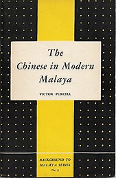 The Chinese in Modern Malaya - Victor Purcell