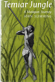 Temiar Jungle - John Slimming