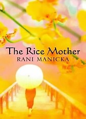 Rice Mother - Rani Manicka