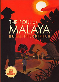 The Soul of Malaya - Henri Fauconnier