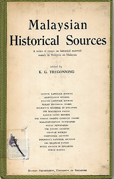 Malaysian Historical Sources - KG Tregonning (ed)