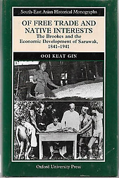 Of Free Trade and Native Interests - Ooi Keat Gin