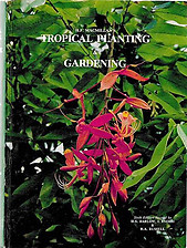 Tropical Planting and Gardening - H. F. MacMillan